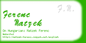 ferenc matzek business card